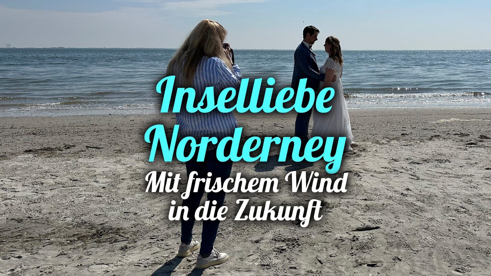 Inselliebe Norderney