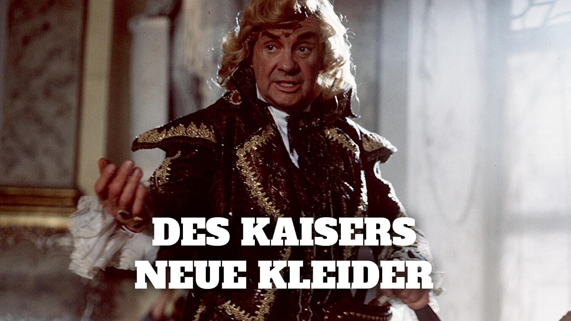 Des Kaisers neue Kleider