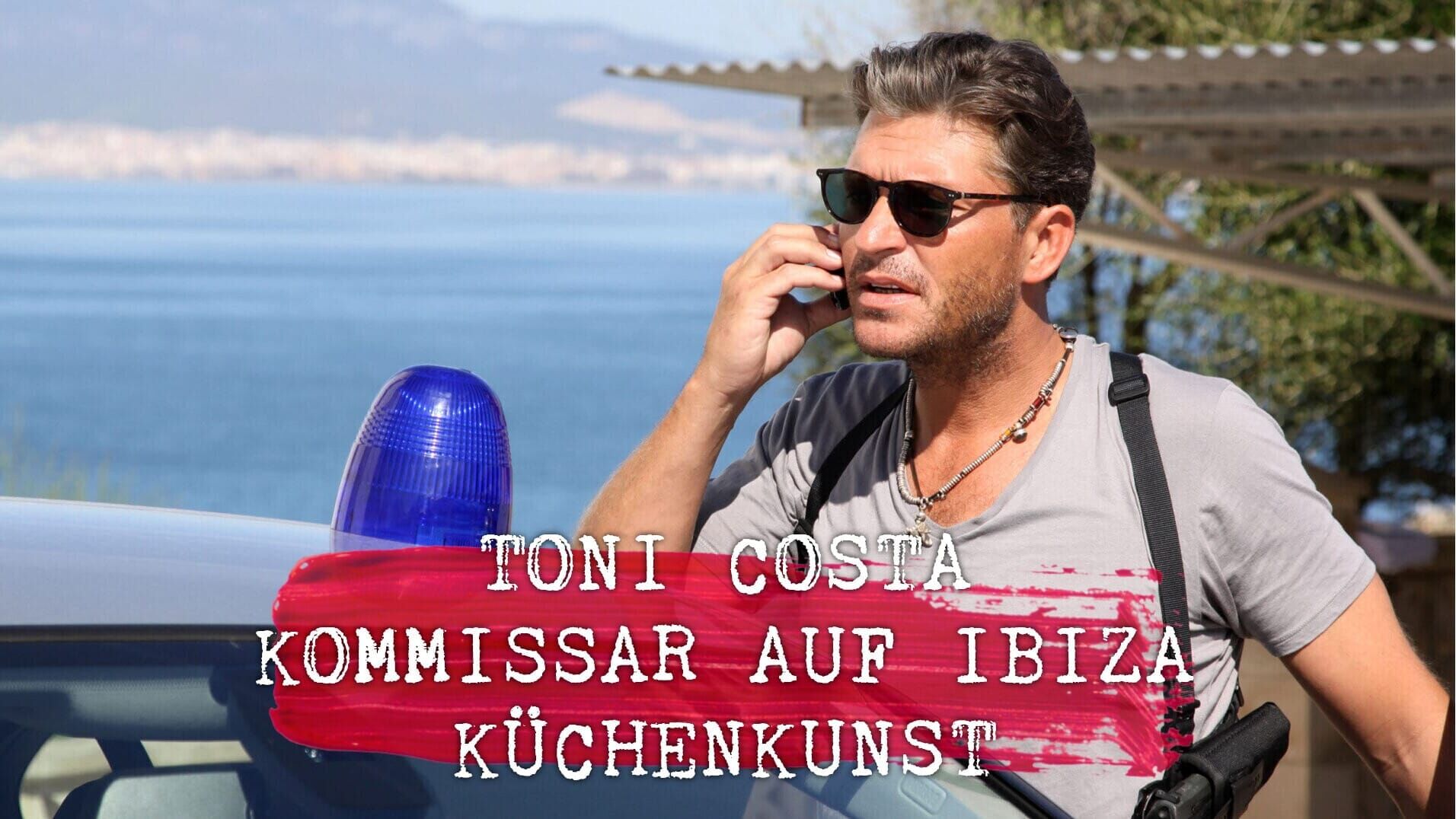 Toni Costa – Kommissar auf Ibiza: Küchenkunst