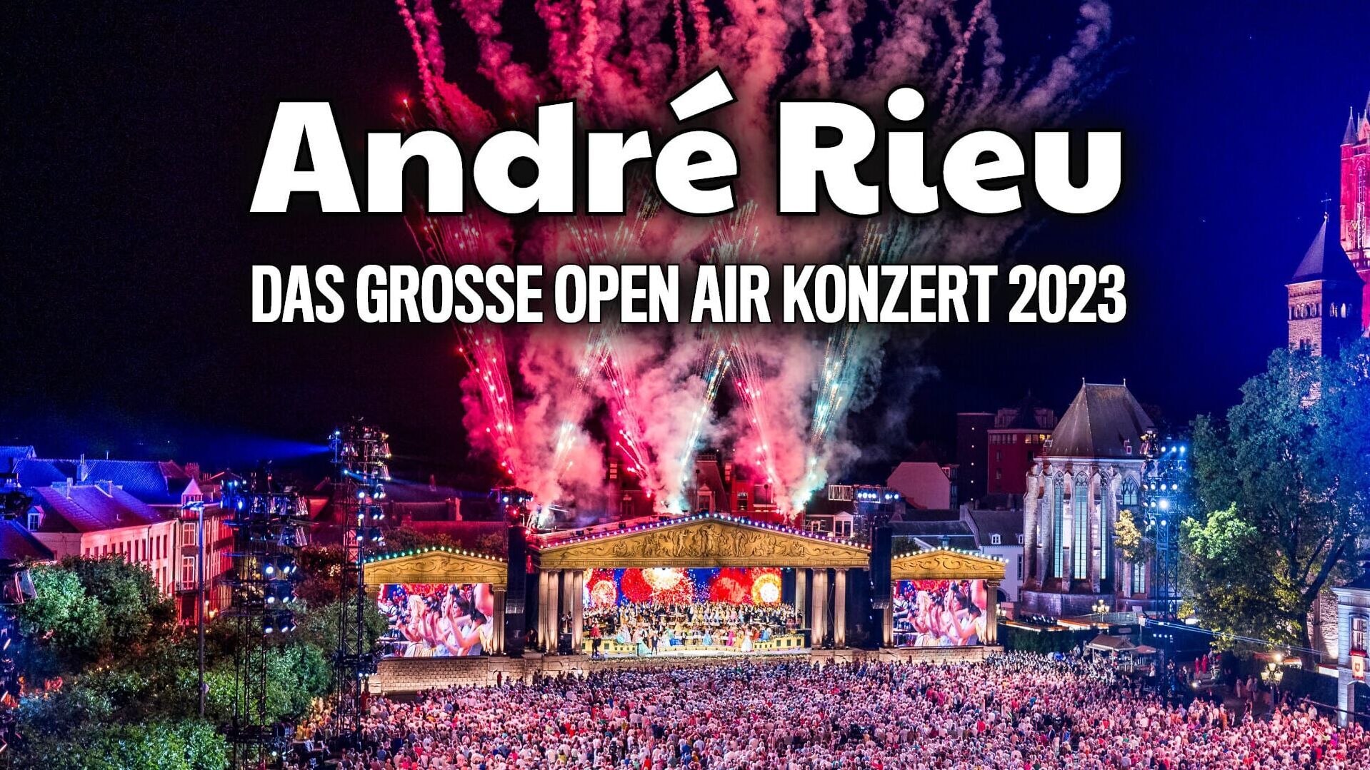 André Rieu – Das große Open Air Konzert 2023
