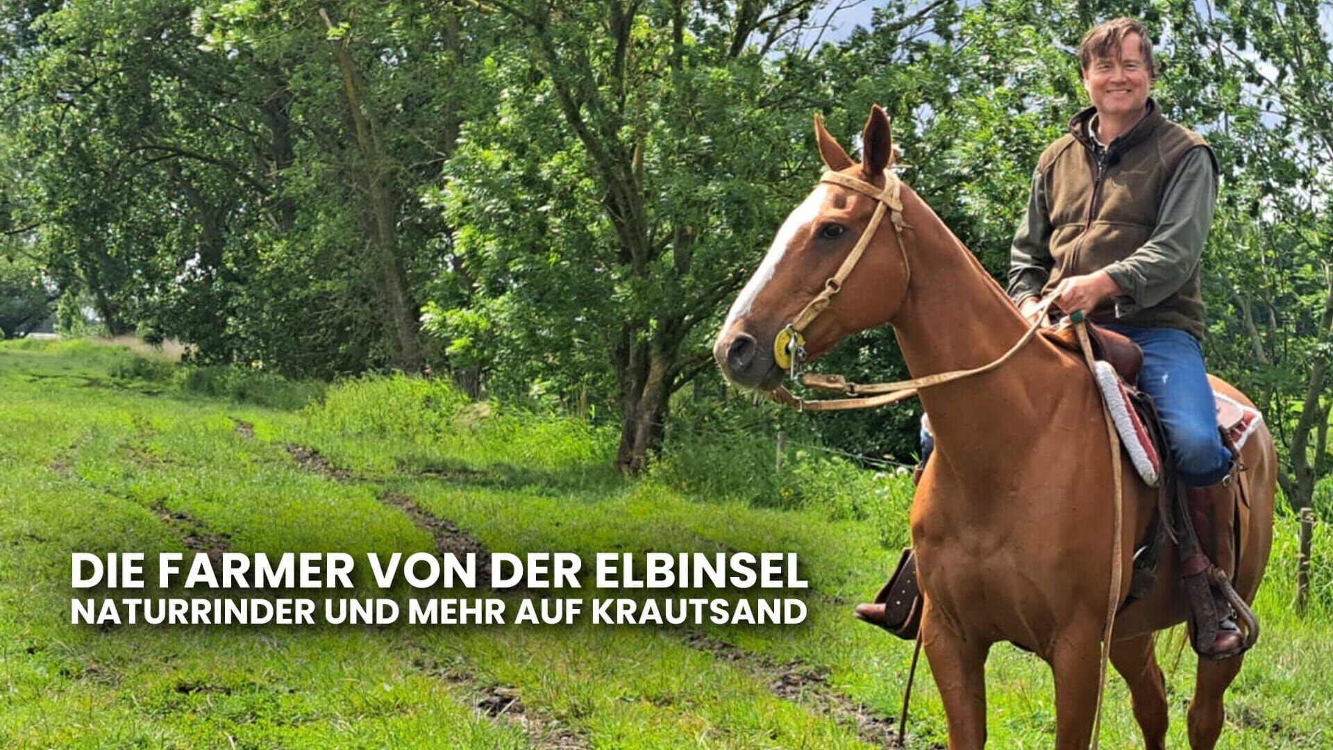 Die Farmer von der Elbinsel