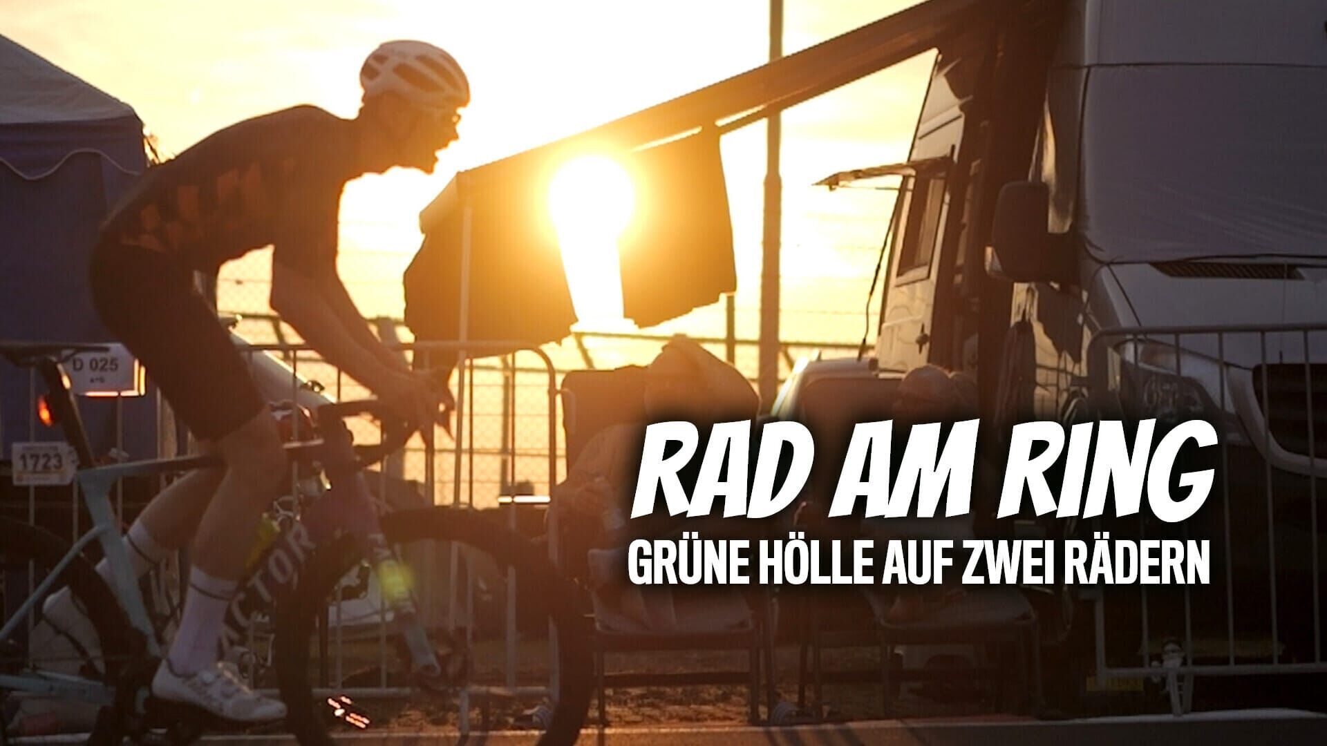 Rad am Ring – Grüne Hölle auf zwei Rädern