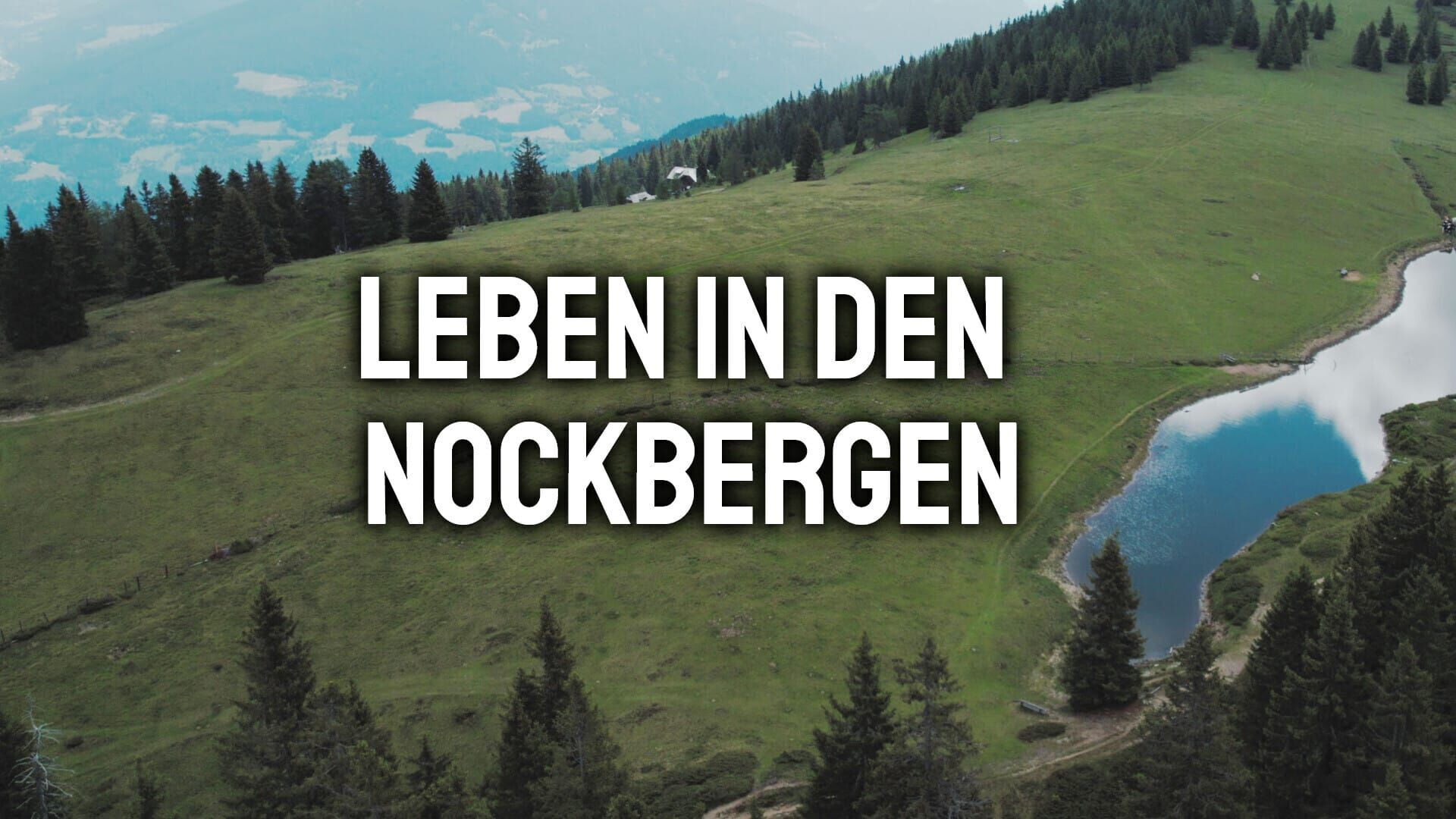 Leben in den Nockbergen