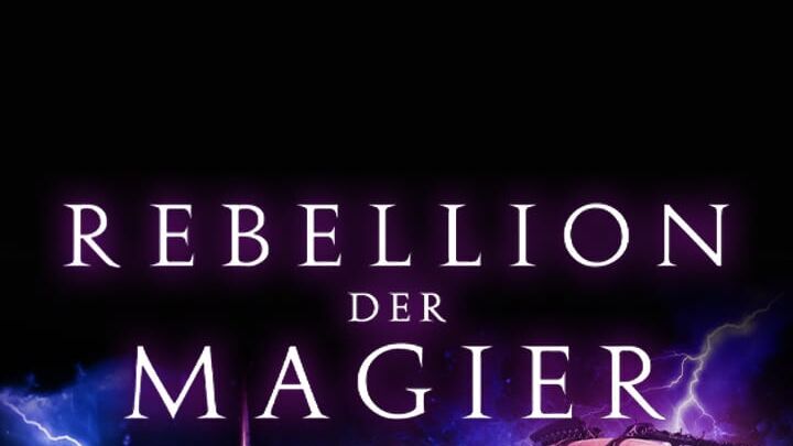 Rebellion der Magier