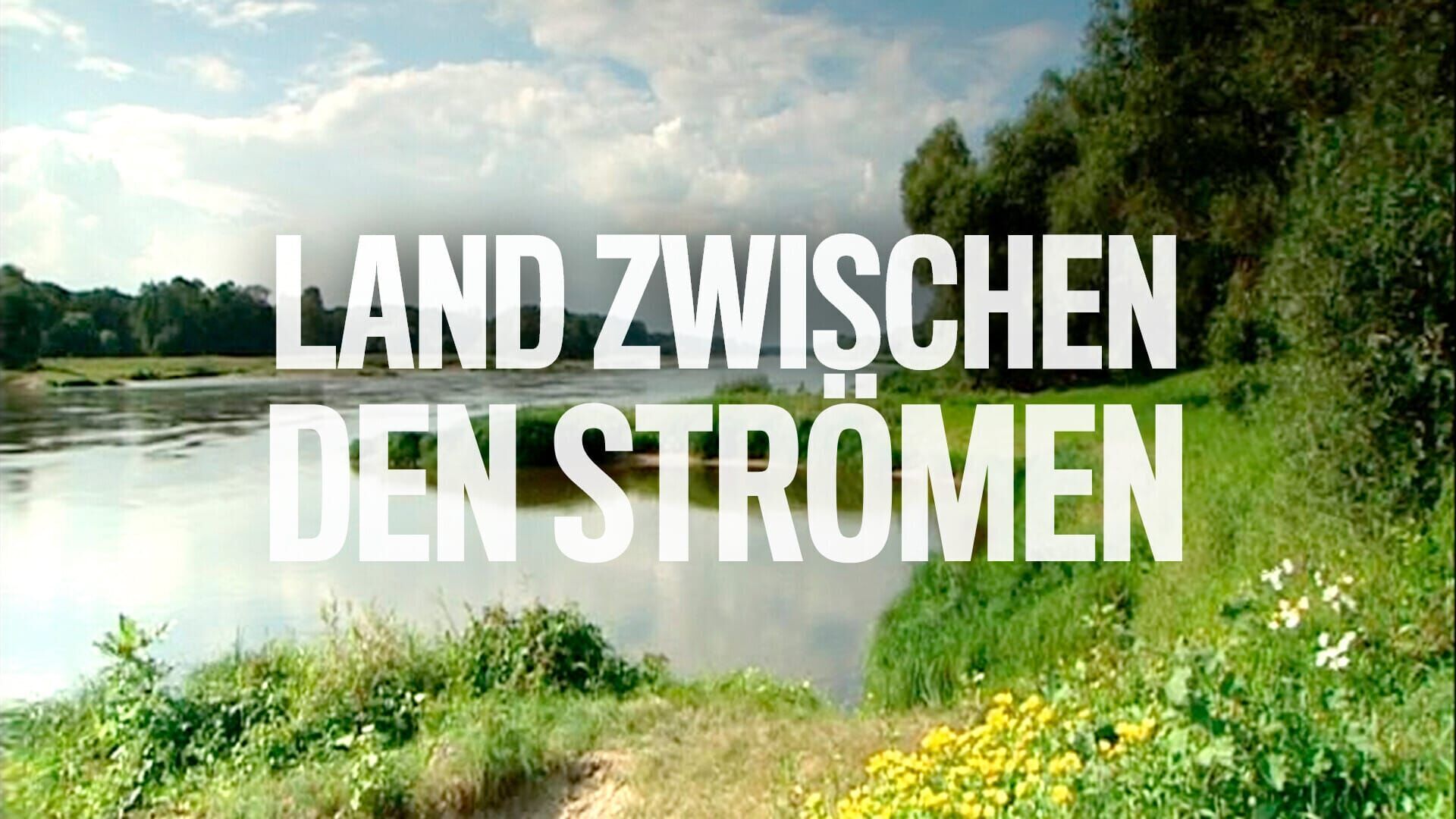 Land zwischen den Strömen