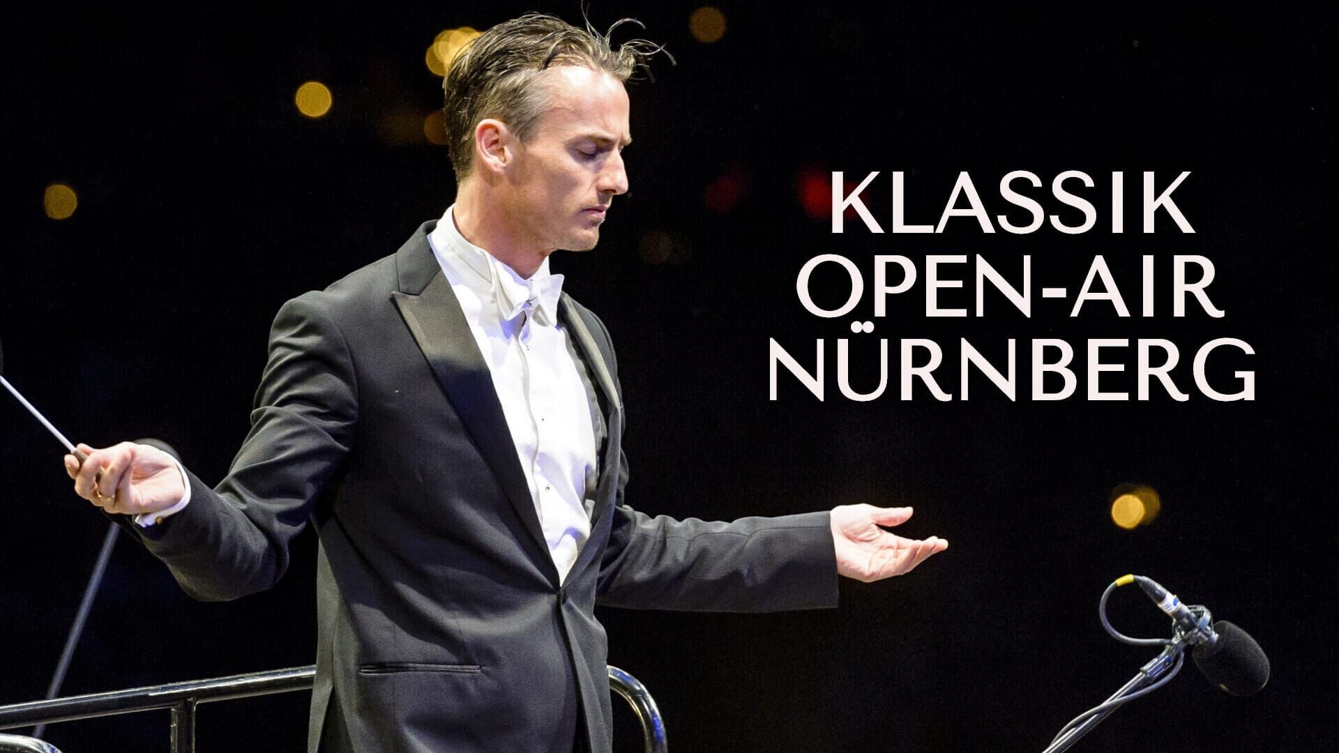 Klassik Open-Air Nürnberg 2017