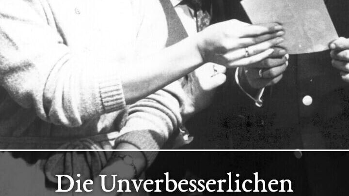 Die Unverbesserlichen