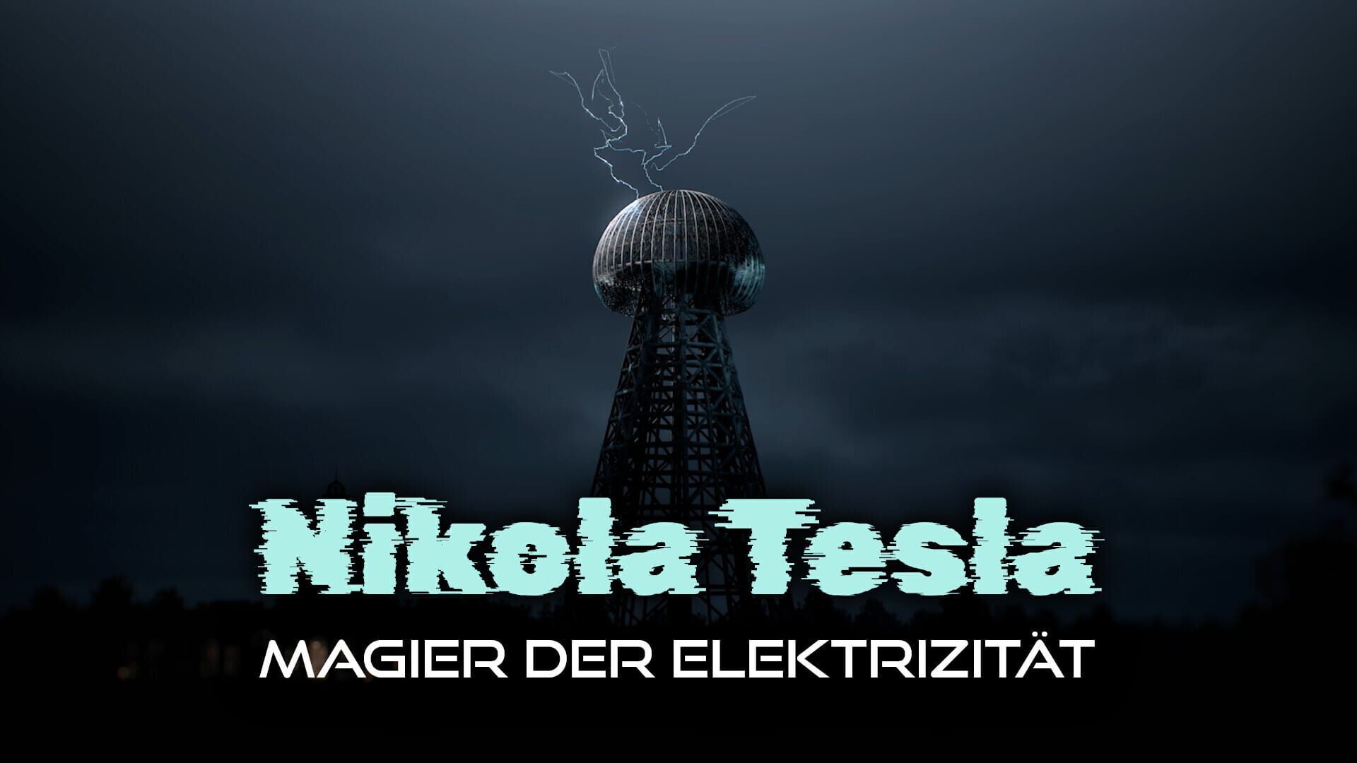 Nikola Tesla – Magier der Elektrizität