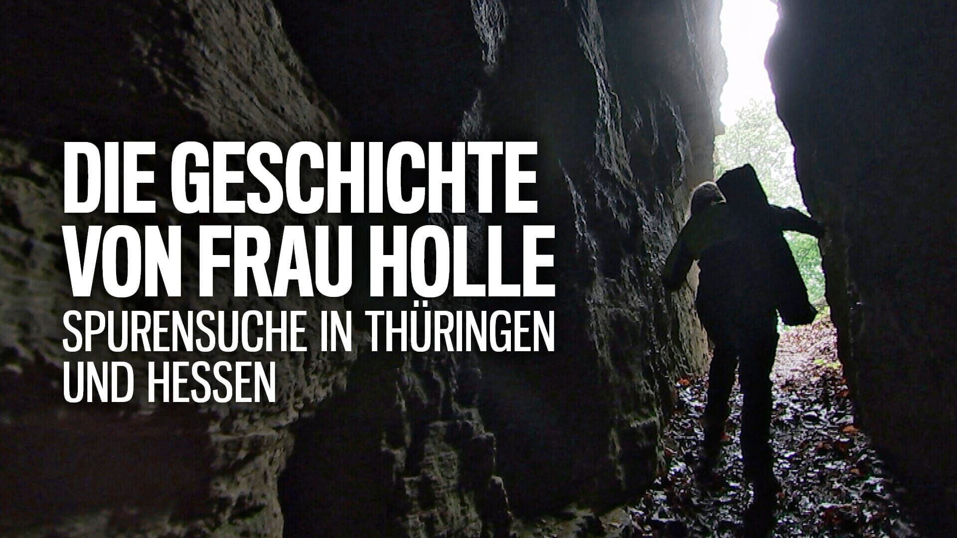 Die Geschichte von Frau Holle – Spurensuche in Thüringen und Hessen