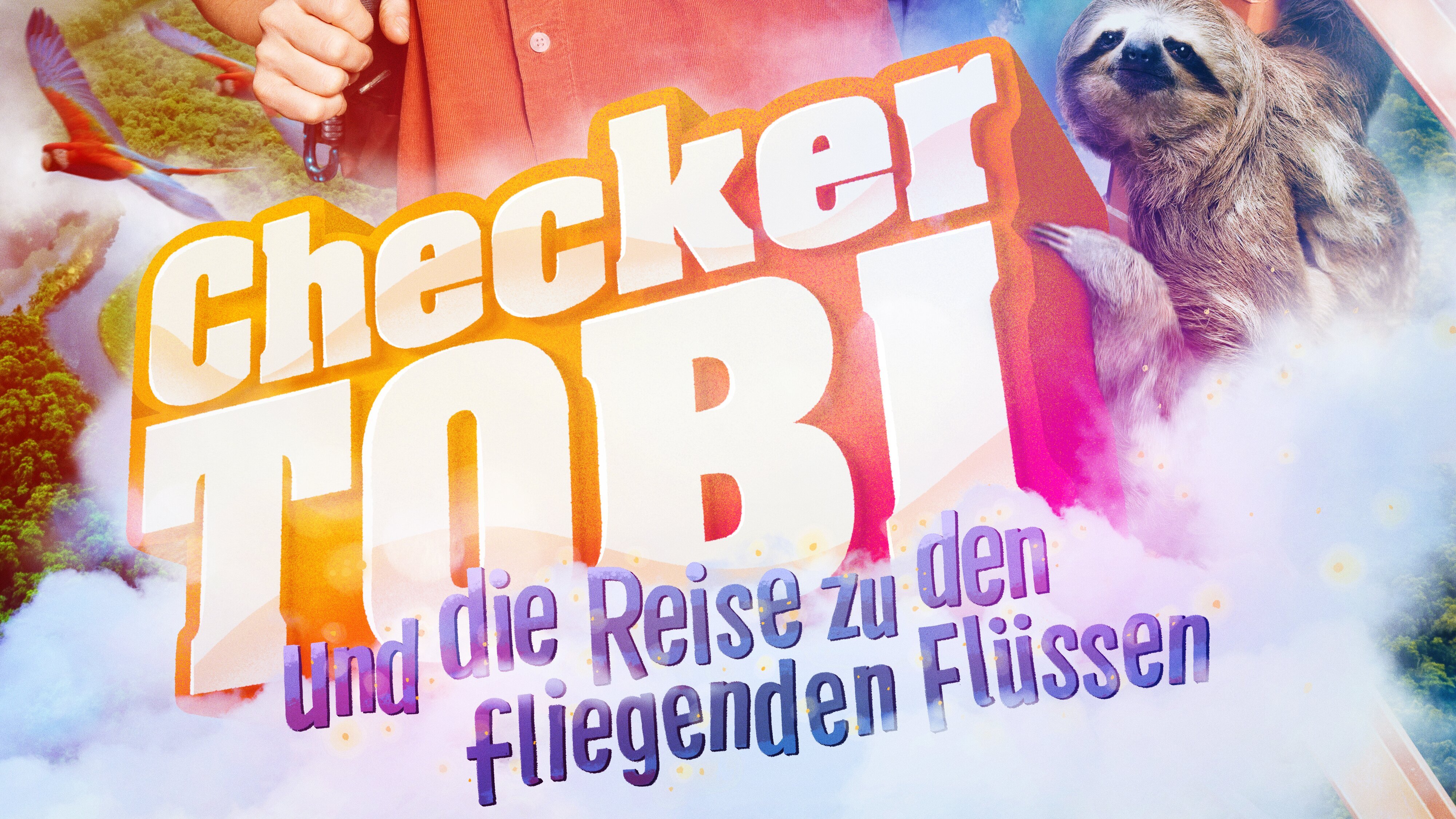 Checker Tobi und die Reise zu den fliegenden Flüssen