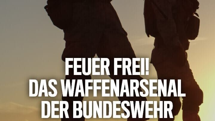 Feuer frei! – Das Waffenarsenal der Bundeswehr