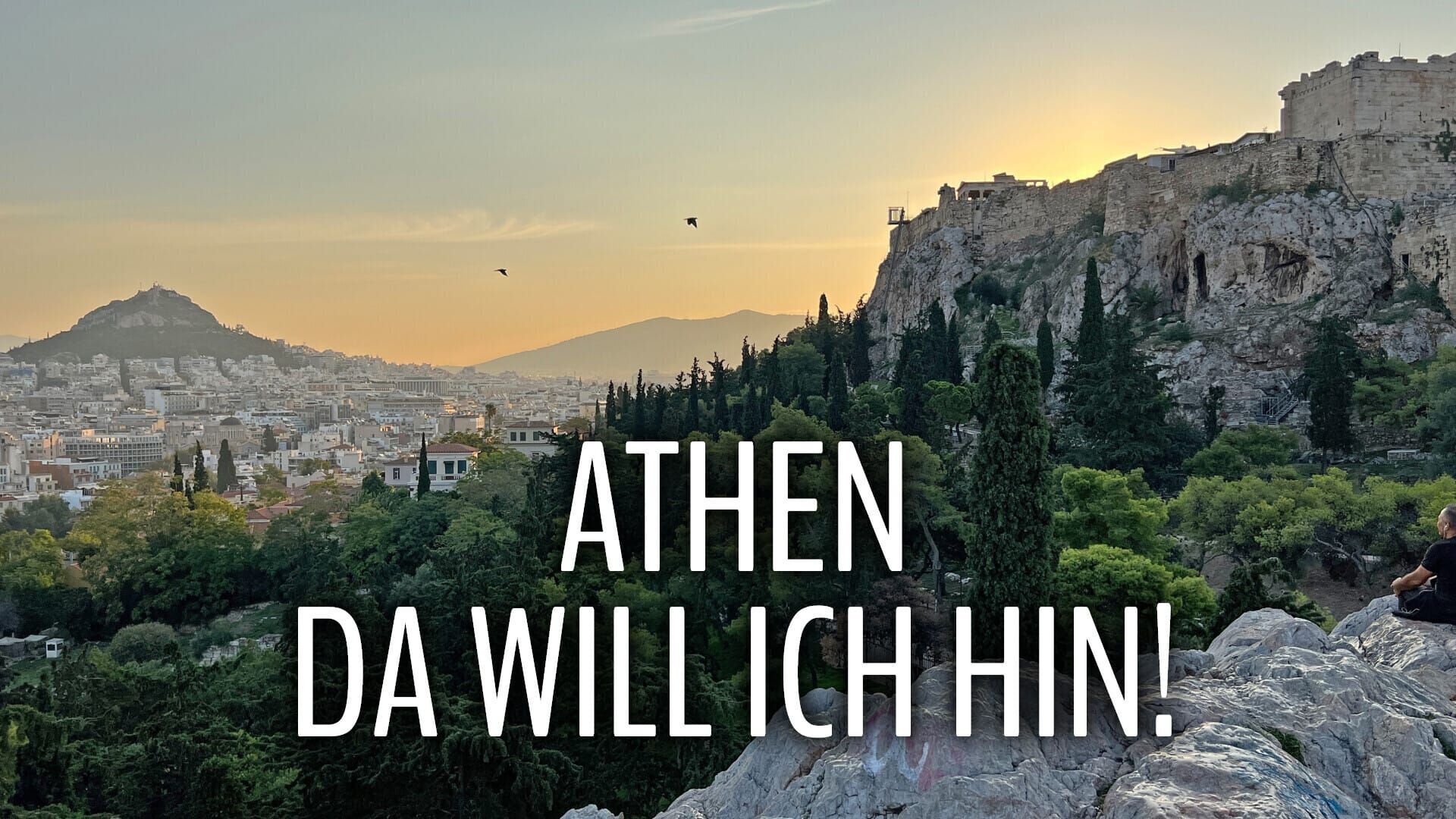 Athen, da will ich hin!