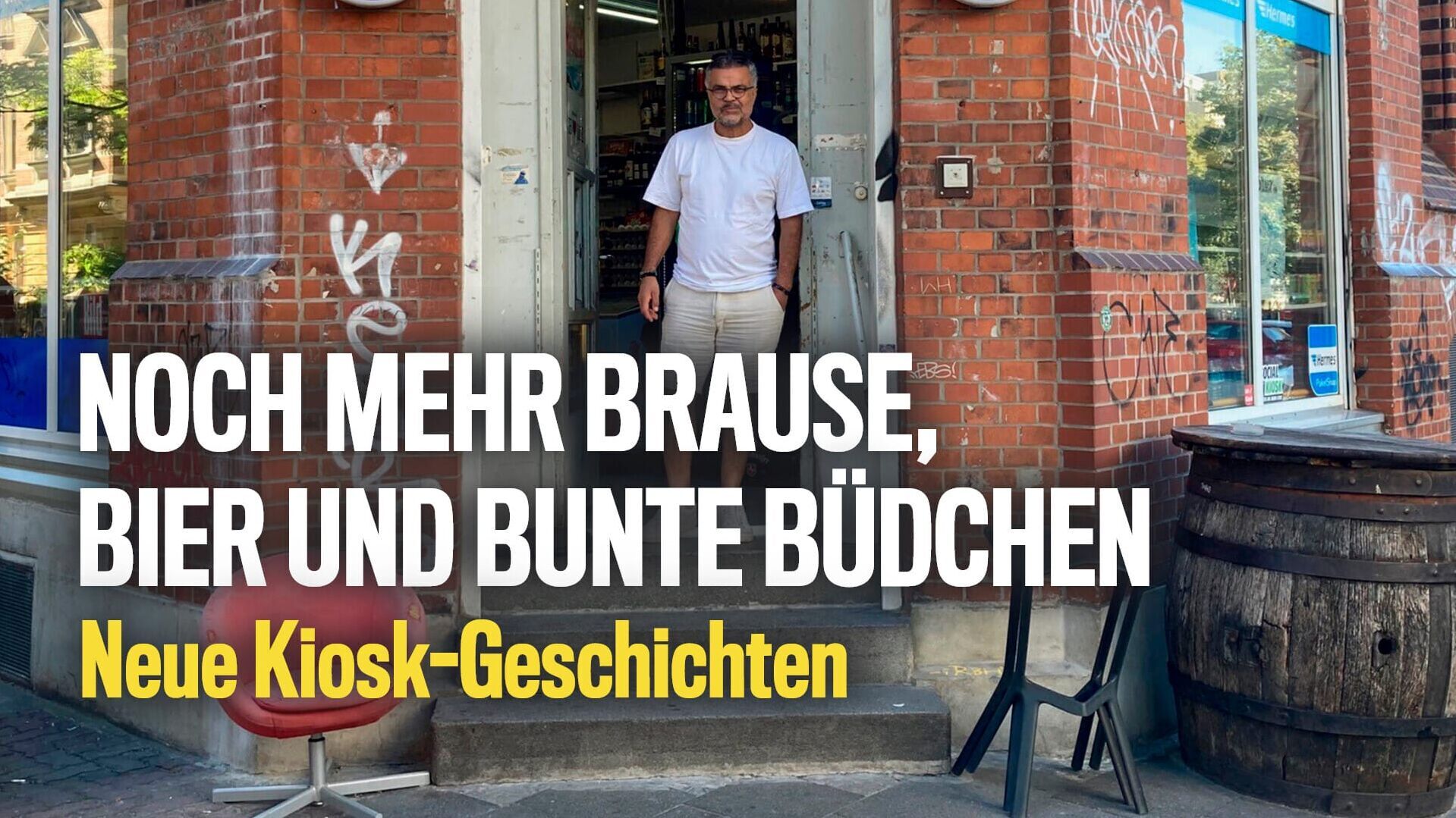 Brause, Bier und bunte Büdchen