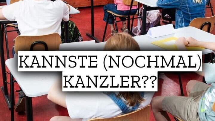 Kannste (nochmal) Kanzler??