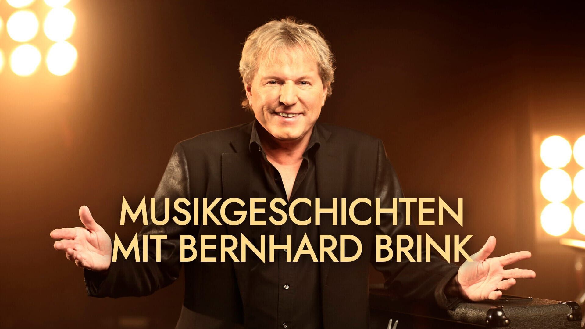 Musikgeschichten mit Bernhard Brink
