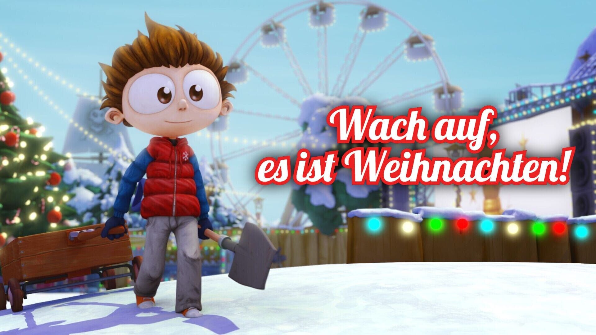 Wach auf, es ist Weihnachten!