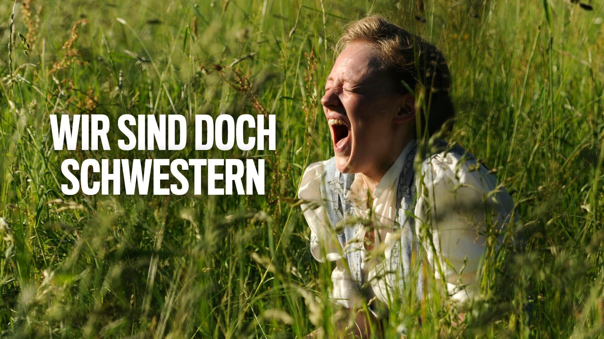 Wir sind doch Schwestern