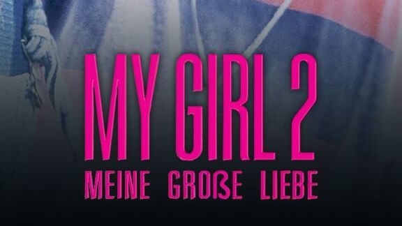 My Girl 2 – Meine große Liebe