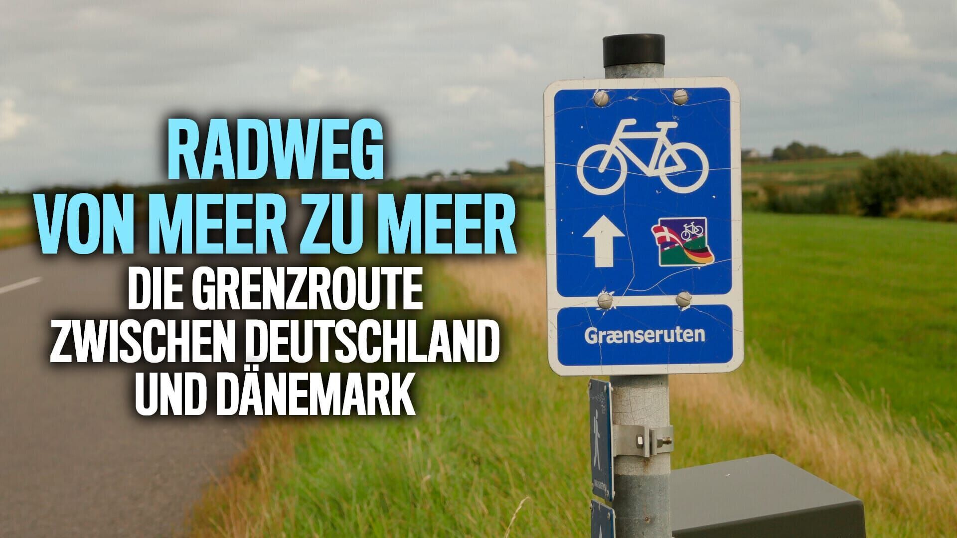 Radweg von Meer zu Meer