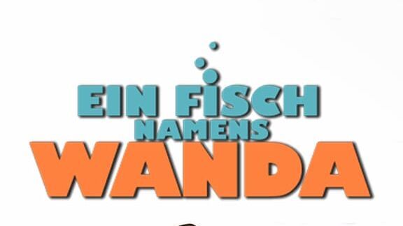 Ein Fisch namens Wanda