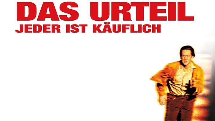 Das Urteil – Jeder ist käuflich