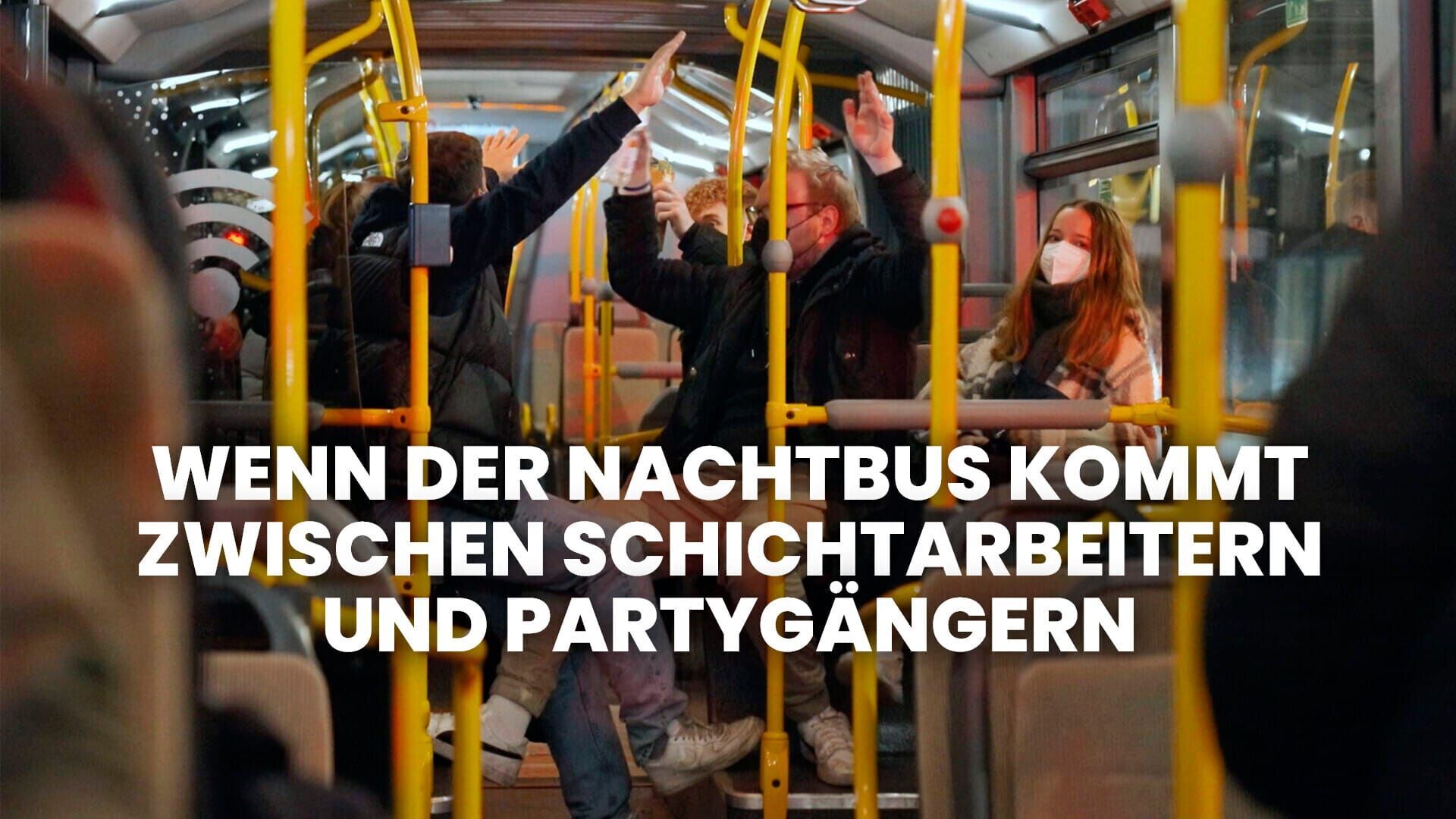 Wenn der Nachtbus kommt