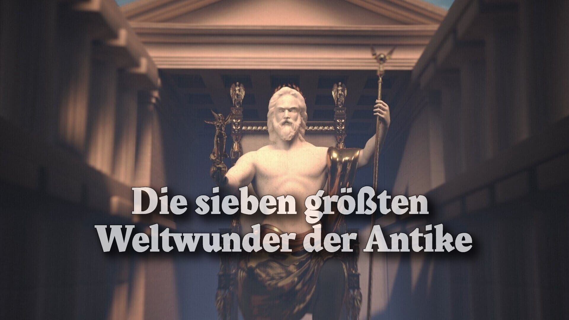 Die sieben größten Weltwunder der Antike