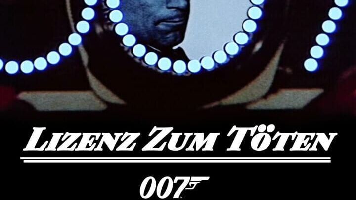 James Bond 007 – Lizenz zum Töten