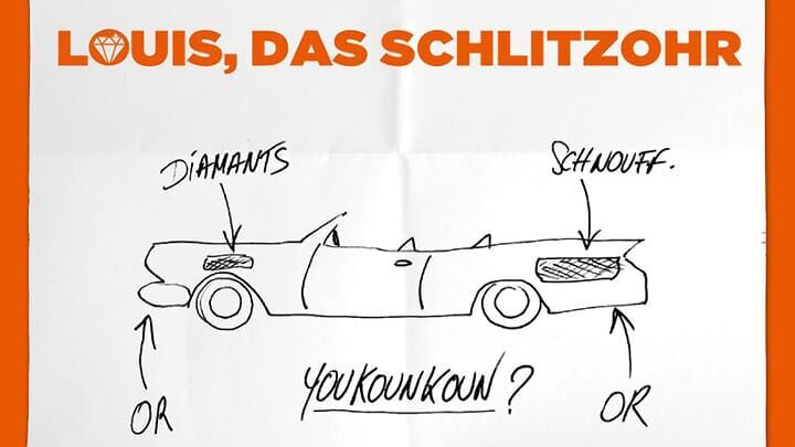 Louis, das Schlitzohr