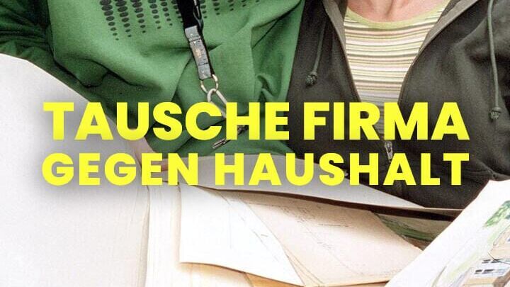 Tausche Firma gegen Haushalt