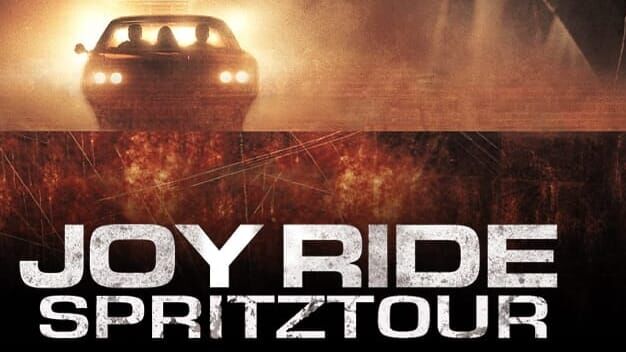 Joy Ride – Spritztour