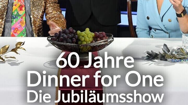 60 Jahre "Dinner for One" – Die Jubiläumsshow