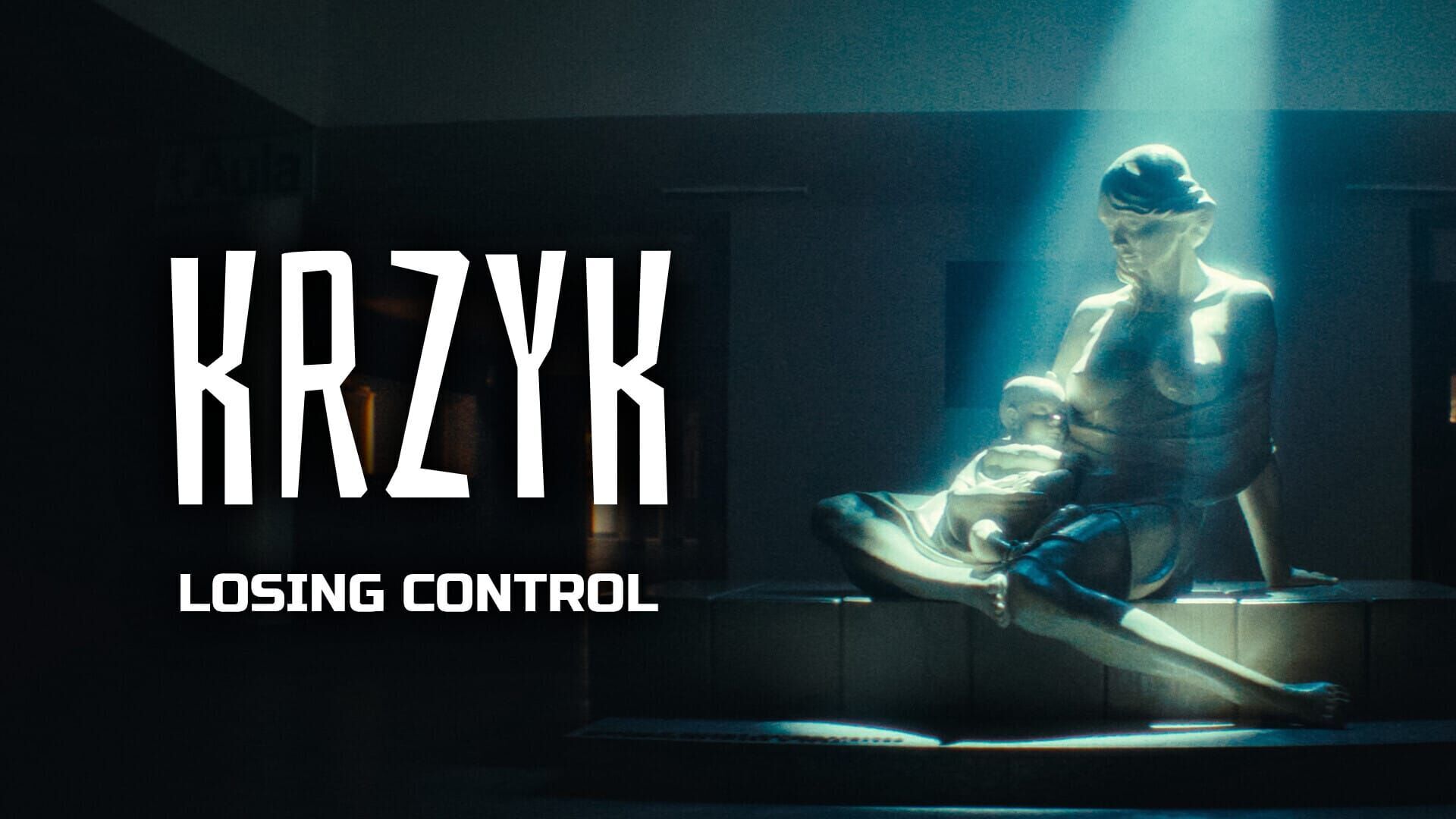 KRZYK – Losing Control