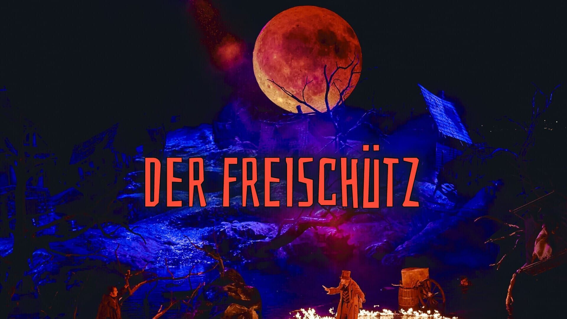 Der Freischütz