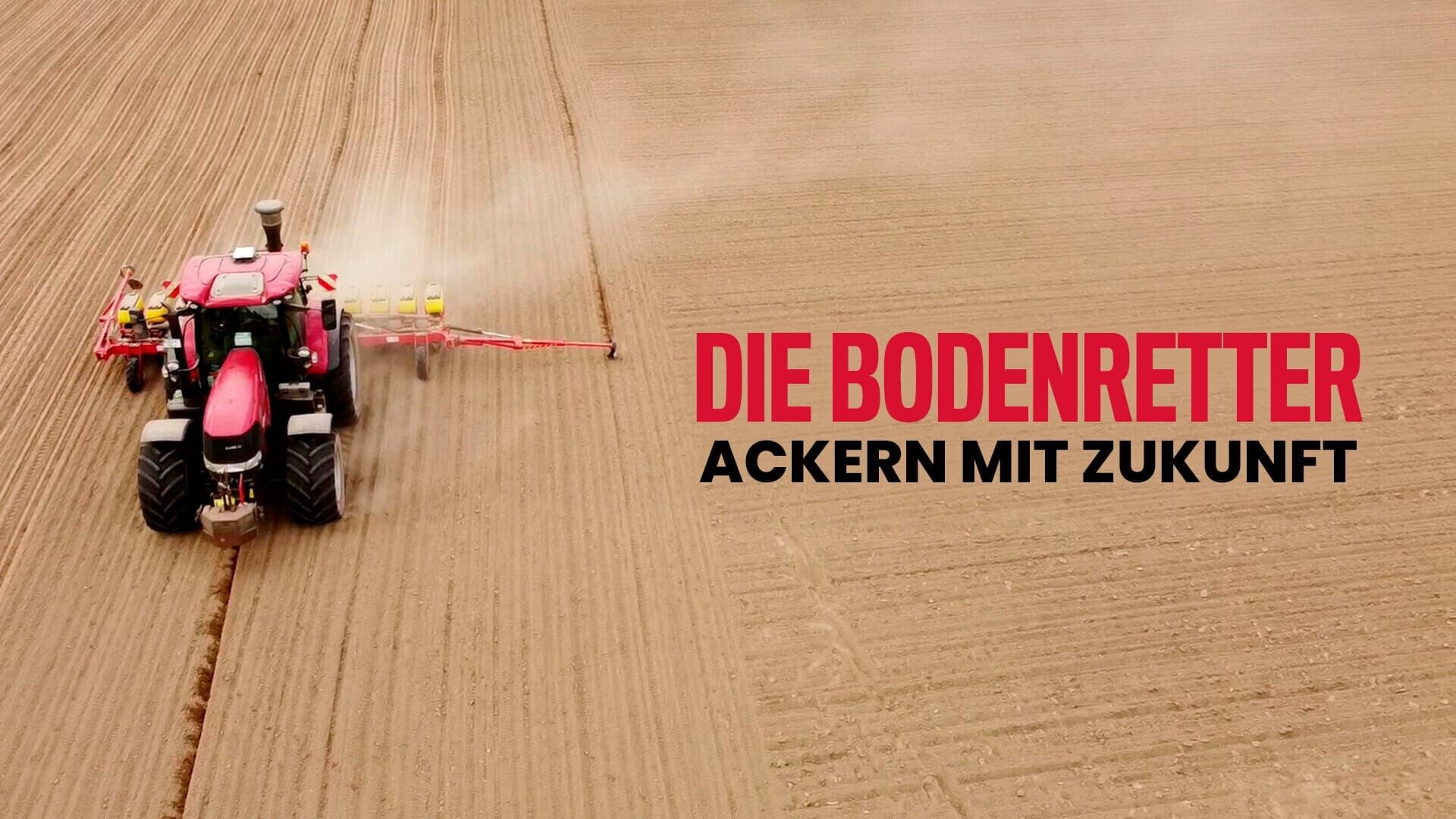 Die Bodenretter – Ackern mit Zukunft