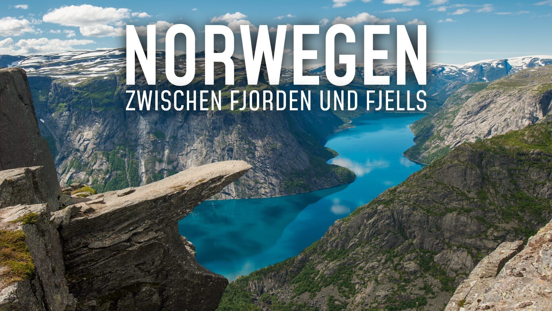 Norwegen – Zwischen Fjorden und Fjells