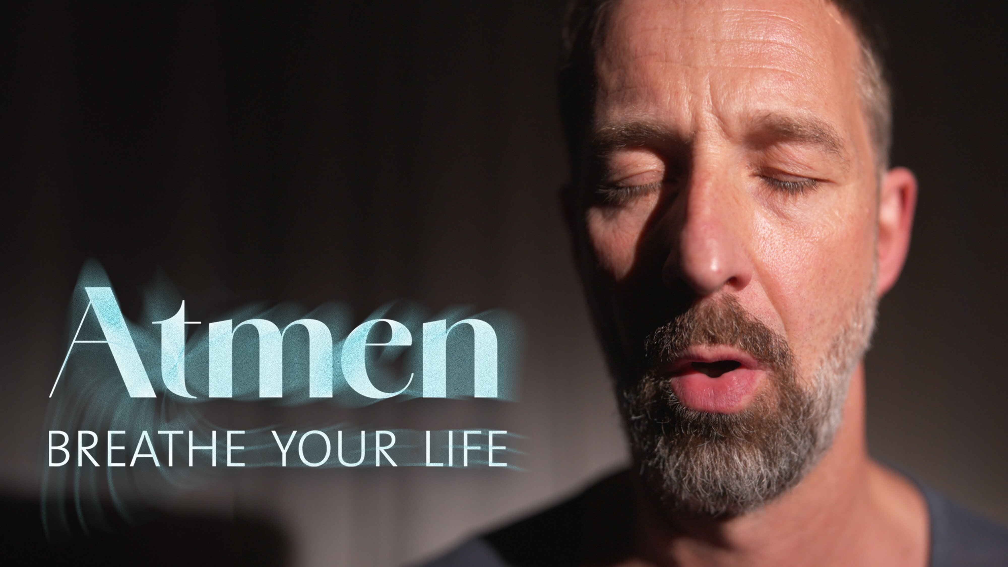 Atmen – Breathe your life