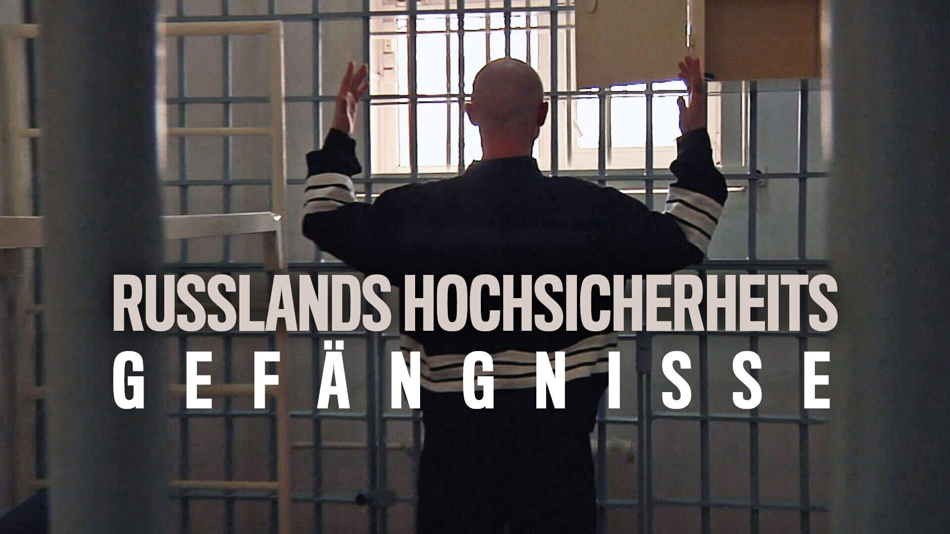 Russlands Hochsicherheits-Gefängnisse