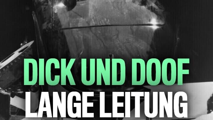 Dick und Doof – Lange Leitung