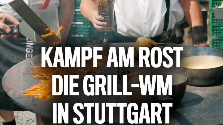 Kampf am Rost – Die Grill-WM in Stuttgart