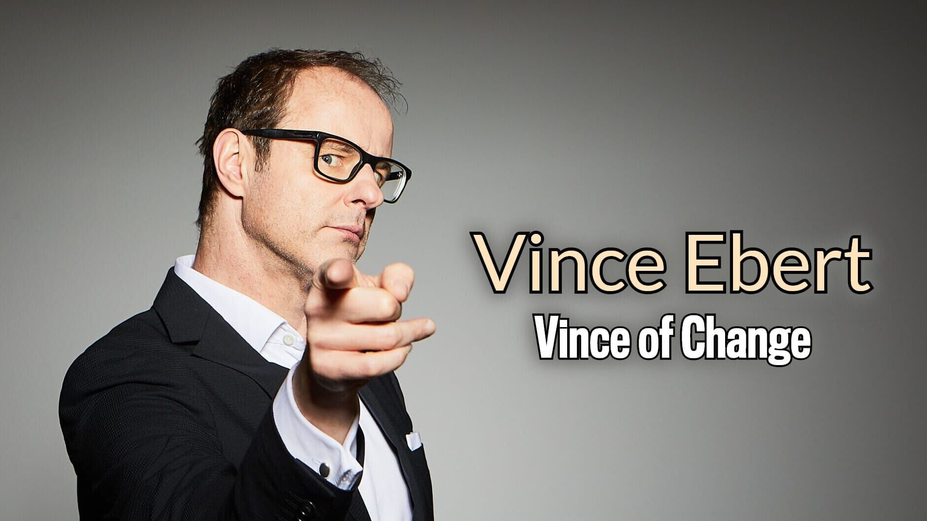 Vince Ebert: Vince of Change