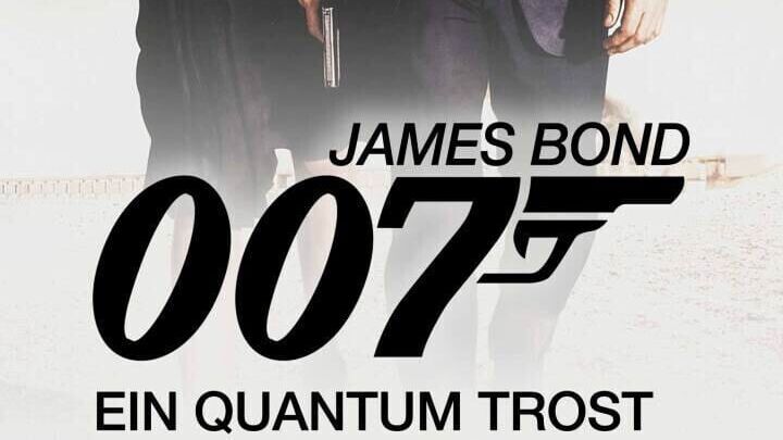 James Bond 007 – Ein Quantum Trost