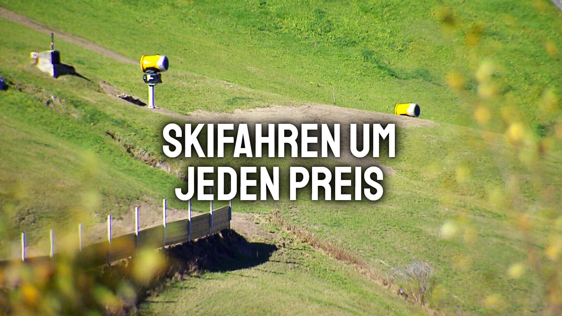 Skifahren um jeden Preis