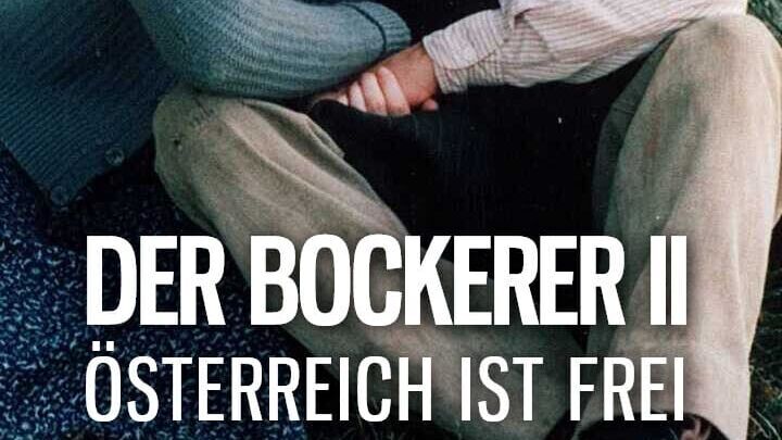 Der Bockerer II – Österreich ist frei