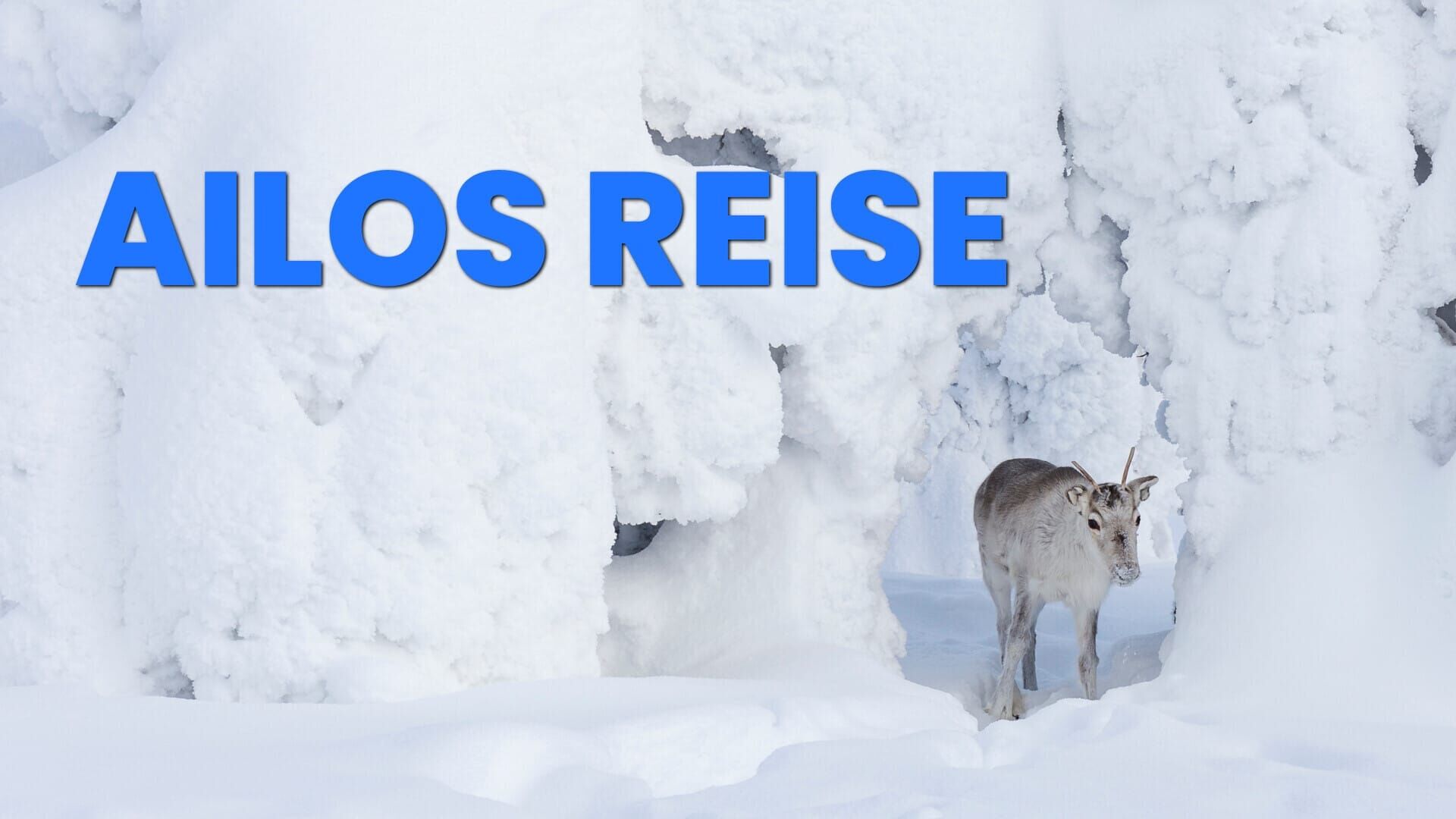 Ailos Reise