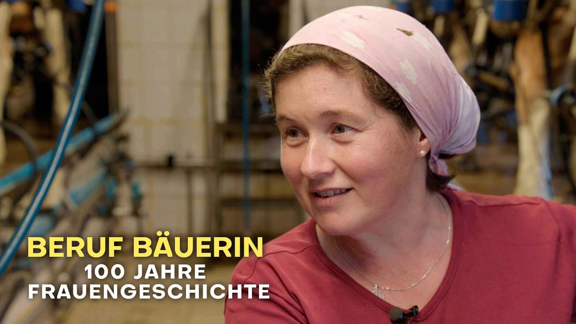 Beruf "Bäuerin" – 100 Jahre Frauengeschichte