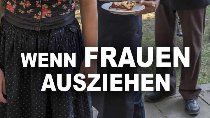 Wenn Frauen ausziehen
