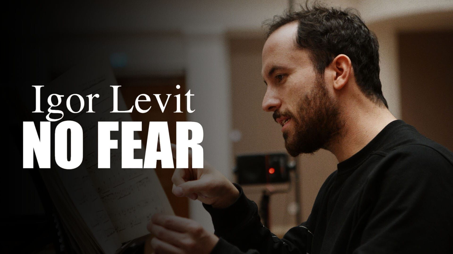 Igor Levit: No Fear!