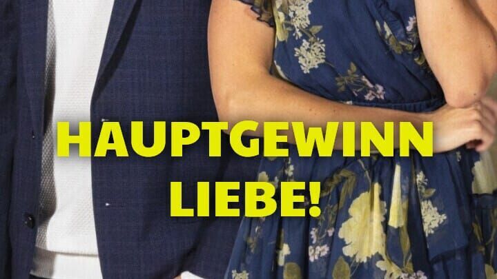 Hauptgewinn: Liebe!