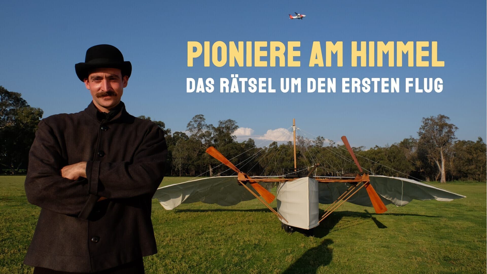 Pioniere am Himmel – Das Rätsel um den ersten Flug